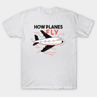 How Planes Fly T-Shirt